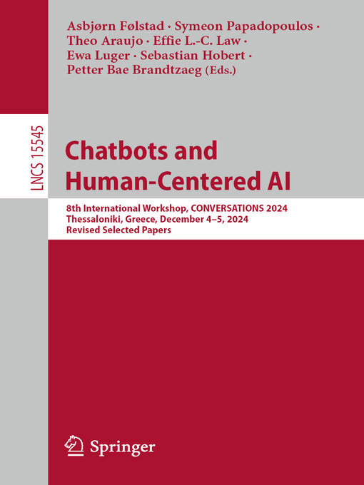 Title details for Chatbots and Human-Centered AI by Asbjørn Følstad - Available